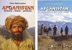 ZROZUMIEĆ AFGANISTAN Pakiet - Afganistan gdzie regułą jest brak reguł / Afganistan. Historia - ludzie - polityka - Krzysztof Korzeniewski