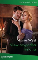 Niewiarygodna historia - Annie West