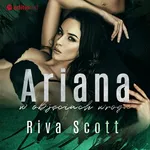 Ariana w objęciach wroga - Riva Scott