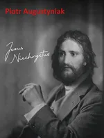Jezus Niechrystus - Piotr Augustyniak