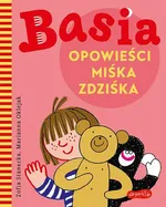 Basia. Opowieści Miśka Zdziśka - Marianna Oklejak