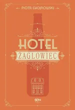 Hotel Żaglowiec - Piotr Chojnowski