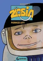 Zosia. Pierwsze loty - Wojciech Ciesielski