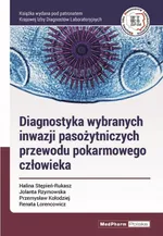 Diagnostyka wybranych inwazji pasożytniczych przewodu pokarmowego człowieka - Przemysław Kołodziej