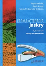Farmakoterapia jaskry - Patrycja Krzyżanowska-Berkowska