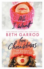 All I Want for Christmas - Beth Garrod
