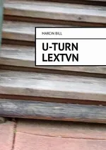 U-turn LexTvn - Marcin Bill