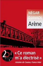 Arene literatura francuska - Negar Djavadi