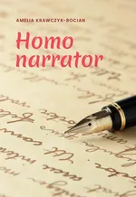 Homo narrator - Amelia Krawczyk-Bocian