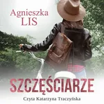 Szczęściarze - Agnieszka Lis