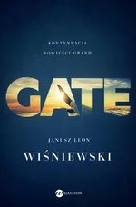 Gate - Janusz Leon Wiśniewski
