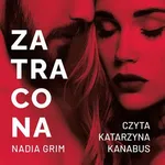 Zatracona - Nadia Grim