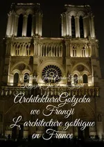Architektura Gotycka we Francji - Christof Jean Derda-Guizot