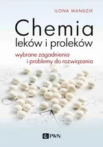 Chemia leków i proleków - Wandzik Ilona