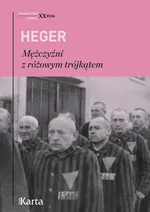 Mężczyźni z różowym trójkątem - Heinz Heger
