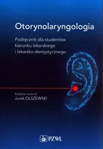 Otorynolaryngologia - Jurek Olszewski