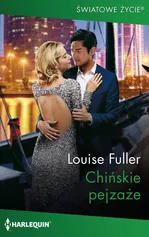 Chińskie pejzaże - Louise Fuller