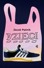 Dzieci - Jacek Paśnik