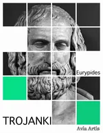 Trojanki - Eurypides