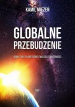 Globalne Przebudzenie - Kamil Mieżeń