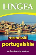 Rozmówki portugalskie ze słownikiem i gramatyką - Lingea