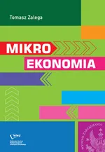 Mikroekonomia - Tomasz Zalega