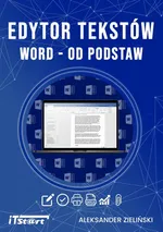 Edytor tekstu Word od podstaw - Aleksander Zieliński