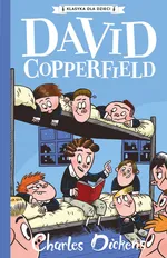 Klasyka dla dzieci Tom 4 David Copperfield - Charles Dickens