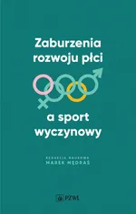 Zaburzenia rozwoju płci a sport wyczynowy - Outlet