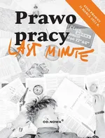 Last Minute prawo pracy 2022 - Michał Barański