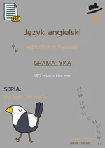 Egzamin ósmoklasisty - Nie tylko dla orłów: gramatyka cz.1 - Joanna Tomczuk
