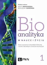 Bioanalityka Tom 1 - Outlet - Bogusław Buszewski