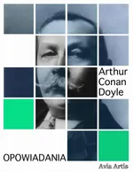 Opowiadania - Arthur Conan Doyle