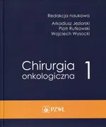Chirurgia onkologiczna Tom 1 - Outlet