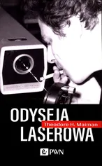 Odyseja laserowa - Outlet - Maiman Theodore H.
