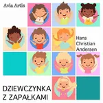 Dziewczynka z zapałkami - Hans Christian Andersen