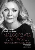 Moja twarz brzmi znajomo Małgorzata Walewska - Agata Ubysz