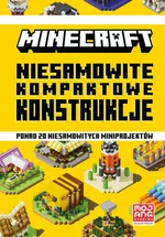 Minecraft Niesamowite kompaktowe konstrukcje - Milo Bengtsson