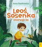 Leoś Sosenka obserwuje las - Anna Paszkiewicz