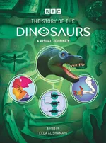 BBC: The Story of the Dinosaurs - David Hone