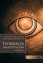 Teokracja okultystyczna - Miller Edith Starr