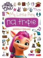 My Little Pony na tropie Szukaj i znajdź