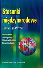 Stosunki międzynarodowe. - Andrzej Dorosz