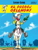 Lucky Luke Na podbój Oklahomy Tom 14 - René Goscinny