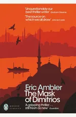 The Mask of Dimitrios - Eric Ambler