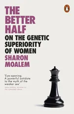 The Better Half - Sharon Moalem