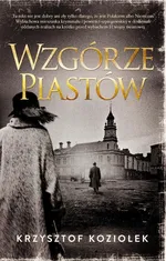 Wzgórze Piastów - Krzysztof Koziołek