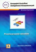 ECUK Przetwarzanie tekstów - Mirosława Kopertowska