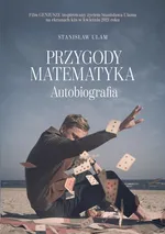 Przygody matematyka - Stanisław Ulam