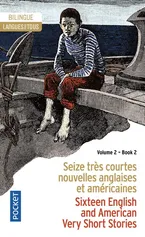 Seize tres courtes nouvelles anglaises et americaines vol 2 literatura dwujęzyczna angielski/francuski - Praca zbiorowa